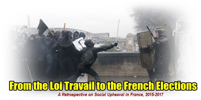 A Retrospective on Social Upheaval in France, 2015-2017